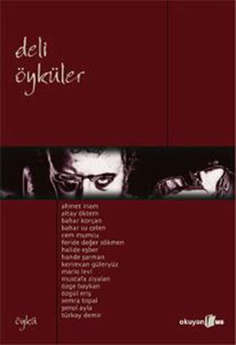 Deli Öyküler Deli Öyküler