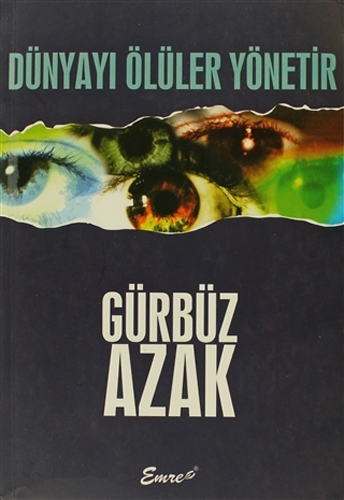 Dünyayı Ölüler Yönetir
