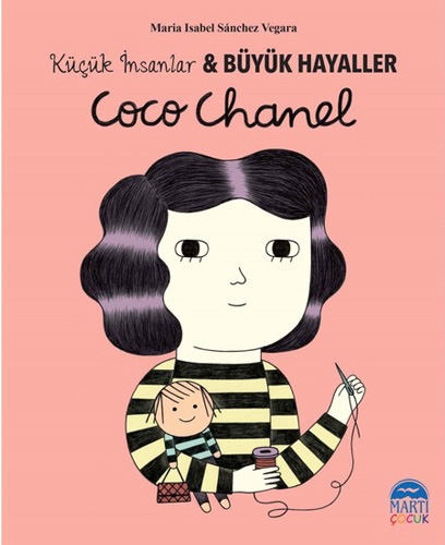 Coco Chanel - Küçük İnsanlar ve Büyük Hayaller