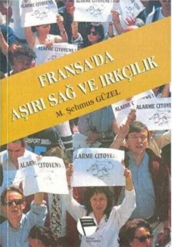  Fransa'da Aşırı Sağ ve Irkçılık