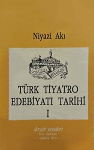 Türk Tiyatro Edebiyatı Tarihi 1