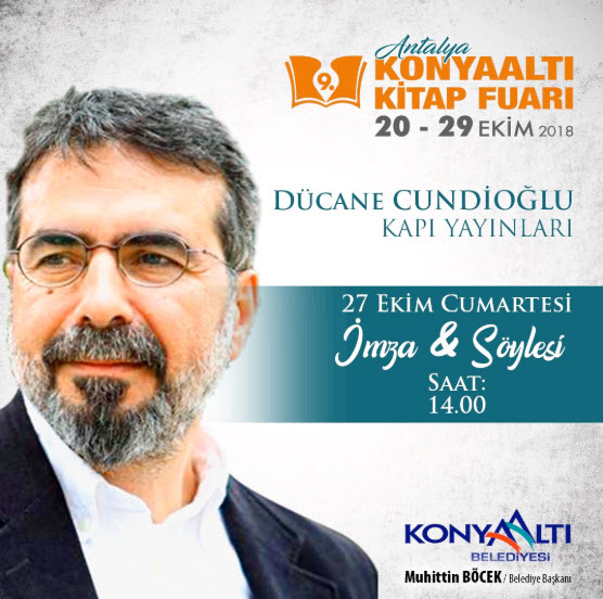 Dücane Cündioğlu İmza-Söyleşi - Antalya Konyaaltı Kitap Fuarı