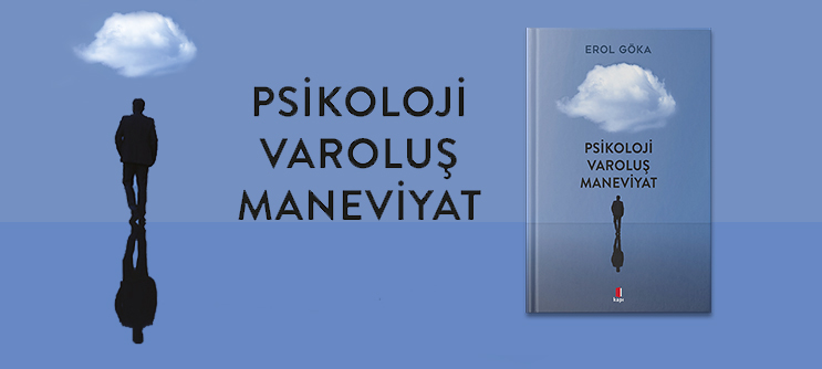 Psikoloji Varoluş Maneviyat