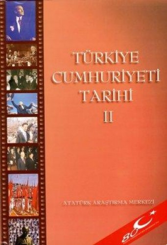TÜRKİYE CUMHURİYETİ TARİHİ II