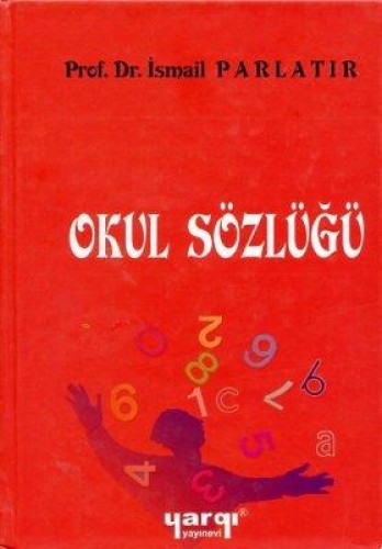 OKUL SÖZLÜĞÜ