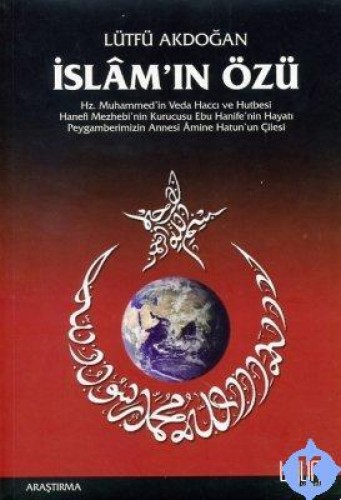 İSLAMIN ÖZÜ