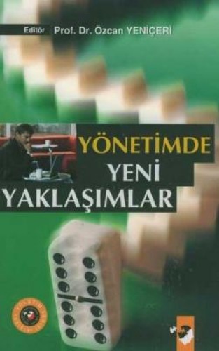 Yönetimde Yeni Yaklaşımlar