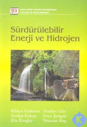 SÜRDÜRÜLEBİLİR ENERJİ VE HİDROJEN