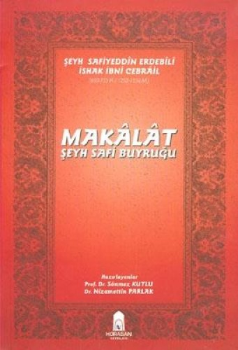 MAKALAT ŞEYH SAFİ BUYRUĞU