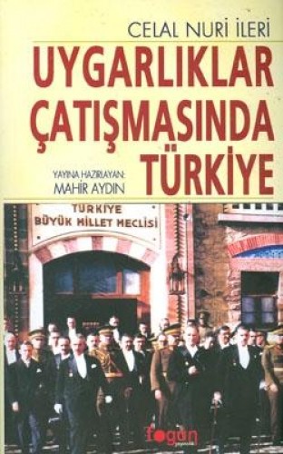 UYGARLIKLAR ÇATIŞMASINDA TÜRKİYE