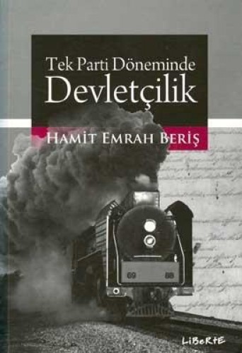 TEK PARTİ DÖNEMİNDE DEVLETÇİLİK