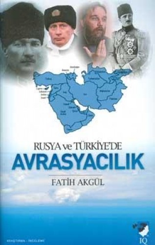 Rusya ve Türkiye'de Avrasyacılık
