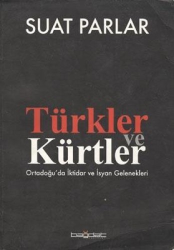 TÜRKLER VE KÜRTLER