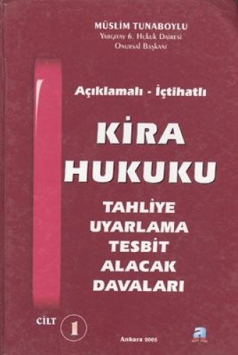 KİRA HUKUKU TAHLİYE(1.HM.) 2 CİLT