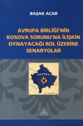 AVRUPA BİRLİĞİNİN KOSOVA SORUNUNA İLİŞK.