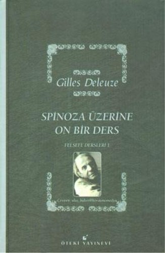 SPİNOZA ÜZERİNE ON DERS