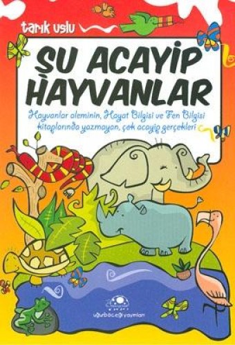 Şu Acayip Hayvanlar