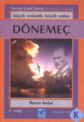 KÜÇÜK ANILARDA BÜYÜK SIRLAR 4 DÖNEMEÇ