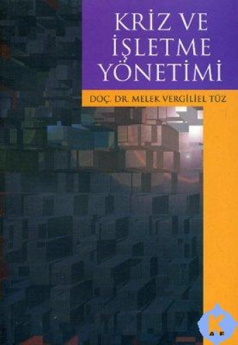 KRİZ VE İŞLETME YÖNETİMİ