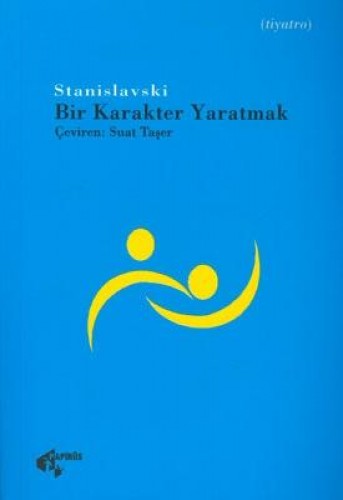 BİR KARAKTER YARATMAK