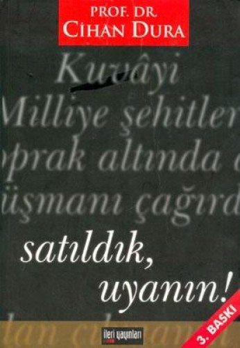 SATILDIK UYANIN