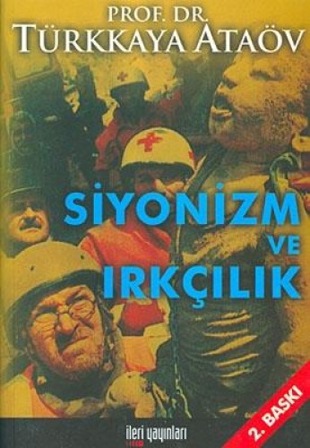 SİYONİZM VE IRKÇILIK