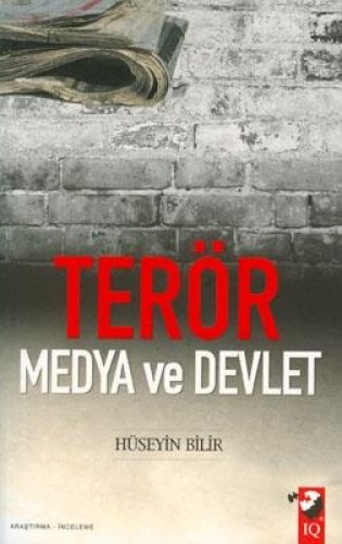 Terör Medya ve Devlet