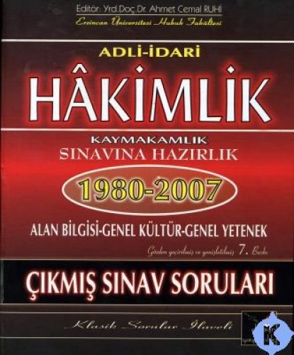 HAKİMLİK ADLİ İDARİ HAKİMLİK SIN.ÇIKMIŞ SOR