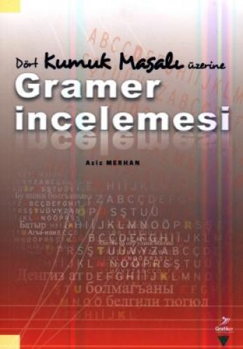 DÖRT KUMUK MASALI ÜZERİNE GRAMER İNCELEMESİ