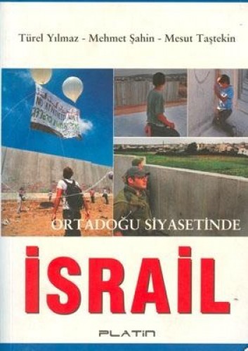 ORTADOĞU SİYASETİNDE İSRAİL