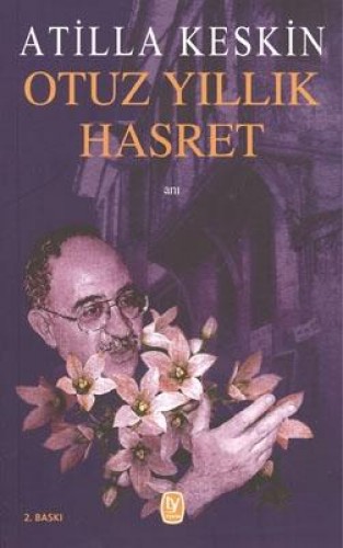 Otuz Yıllık Hasret