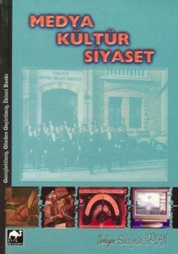 MEDYA KÜLTÜR SİYASET