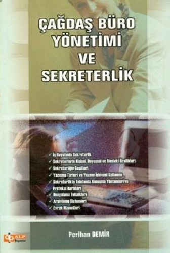 ÇAĞDAŞ BÜRO YÖNETİMİ VE SEKRETERLİK