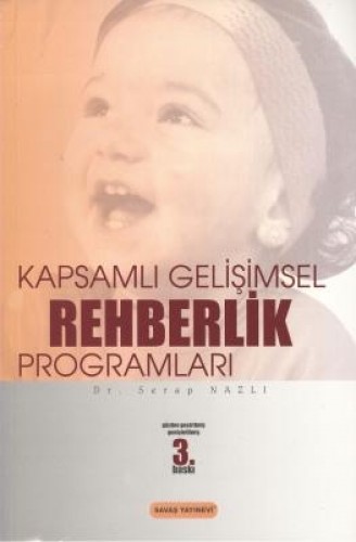 KAPSAMLI GELİŞİMSEL REHBERLİK PROGRAMLARI