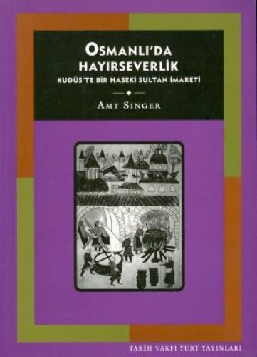 OSMANLIDA HAYIRSEVERLİK