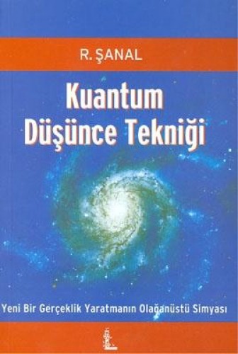 KUANTUM DÜŞÜNCE TEKNİĞİ