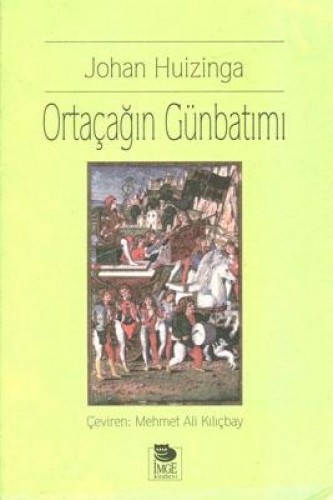 ORTAÇAĞIN GÜNBATIMI