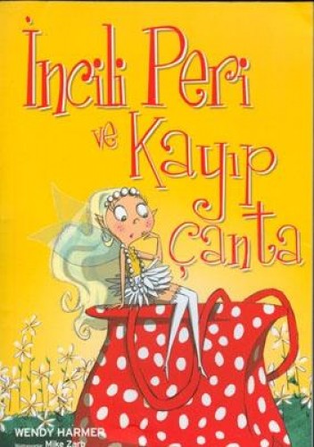 İNCİLİ PERİ VE KAYIP ÇANTA
