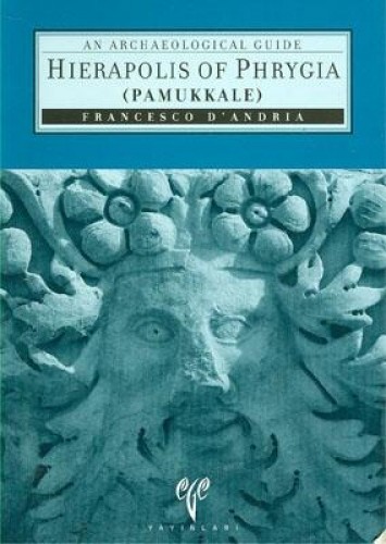 HIERAPOLIS OF PHRYGIA PAMUKKALE İNG.