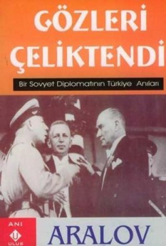 GÖZLERİ ÇELİKTENDİ