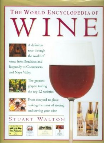 THE WORLD ENCYCLOPEDIA OF WINE