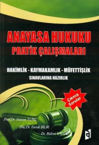 ANAYASA HUKUKU PRATİK ÇALIŞMALARI