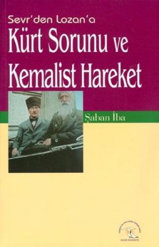 KÜRT SORUNU VE KEMALİST HAREKET