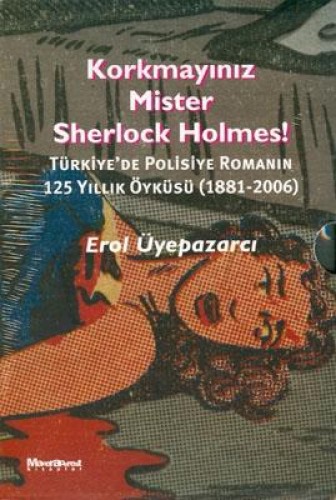 KORKMAYINIZ MISTER SHERLOCK HO.