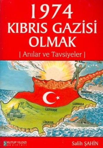 1974 KIBRIS GAZİSİ OLMAK