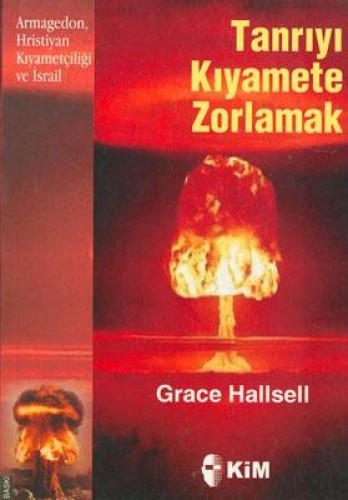 Tanrıyı Kıyamete Zorlamak