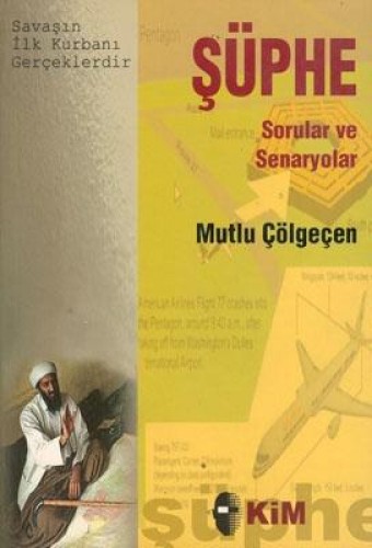 Şüphe - Sorular ve Senaryolar