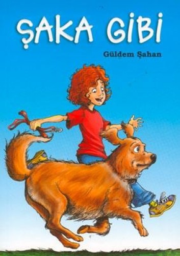 ŞAKA GİBİ