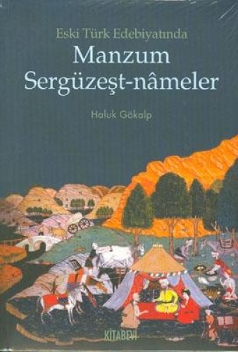 Eski Türk Edebiyatında Manzum Sergüzeşt-nameler