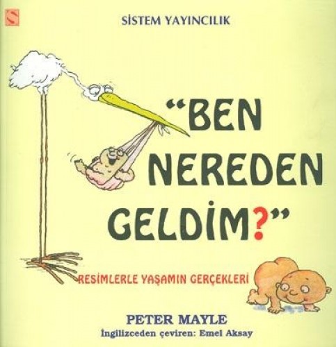 BEN NEREDEN GELDİM